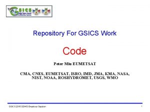 Repository For GSICS Work Code Peter Miu EUMETSAT