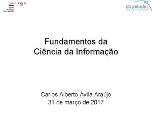 Fundamentos da Cincia da Informao Carlos Alberto vila