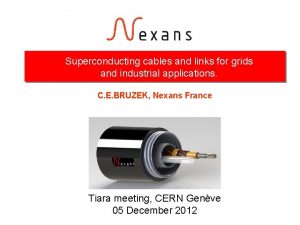 Superconducting cables and links for grids and industrial