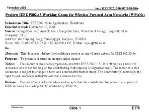 November 2008 doc IEEE 802 15 08 0771