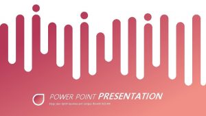 POWER POINT PRESENTATION Enjoy your stylish business and