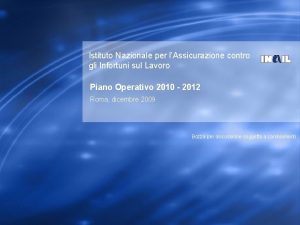 Istituto Nazionale per lAssicurazione contro gli Infortuni sul