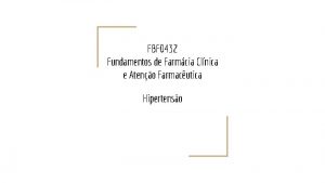 FBF 0432 Fundamentos de Farmcia Clnica e Ateno