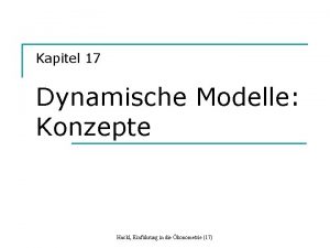 Kapitel 17 Dynamische Modelle Konzepte Hackl Einfhrung in