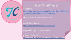 You Tube Segui Fuori Classe https www youtube
