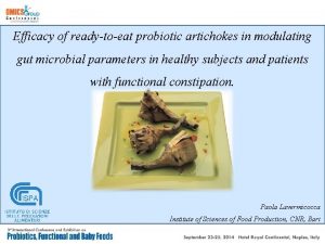 Efficacy of readytoeat probiotic artichokes in modulating gut