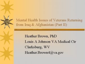 Mental Health Issues of Veterans Returning from Iraq