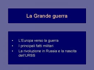 La Grande guerra LEuropa verso la guerra I