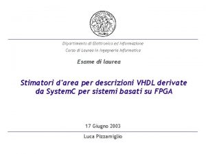 Dipartimento di Elettronica ed Informazione Corso di Laurea