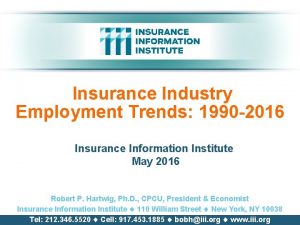 Insurance Industry Employment Trends 1990 2016 Insurance Information