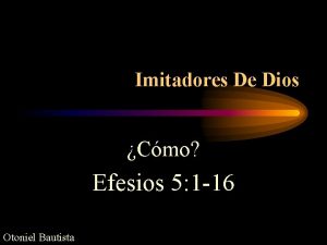 Imitadores De Dios Cmo Efesios 5 1 16
