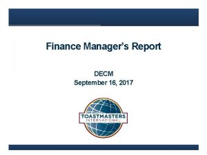 Finance Managers Report DECM September 16 2017 District