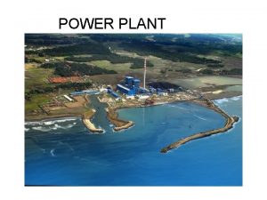 POWER PLANT Plant Pembangkit Power Plant supply energi