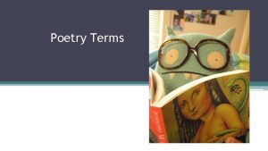 Poetry Terms Lets get lyrical Types of Poetry