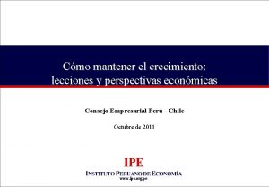 Cmo mantener el crecimiento lecciones y perspectivas econmicas