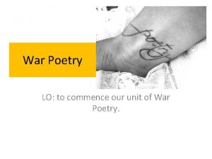 War Poetry LO to commence our unit of