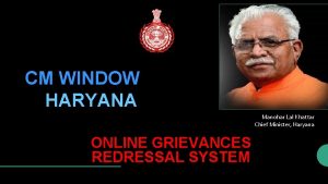 CM WINDOW HARYANA Manohar Lal Khattar Chief Minister