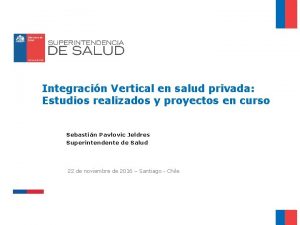 Integracin Vertical en salud privada Estudios realizados y