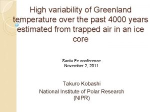 High variability of Greenland temperature over the past