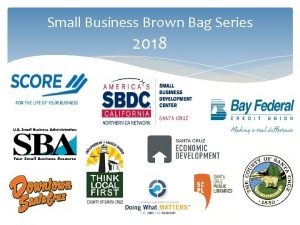 Small Business Brown Bag Series 2018 Basics of