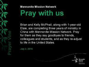 Mennonite Mission Network Prayer Vine Pray with us