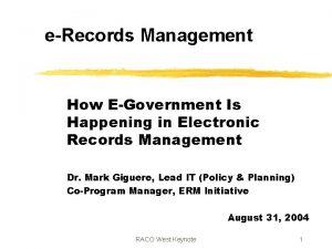 eRecords Management How EGovernment Is Happening in Electronic