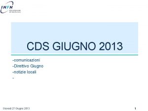 CDS GIUGNO 2013 comunicazioni Direttivo Giugno notizie locali