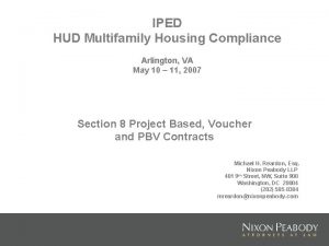 IPED HUD Multifamily Housing Compliance Arlington VA May