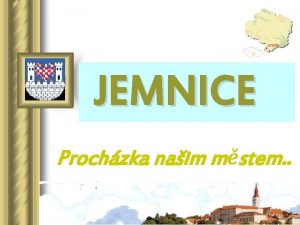 JEMNICE Prochzka naim mstem Jemnick kostely KOSTELY Kostel