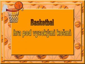 Basketbal ihrisko rozmery