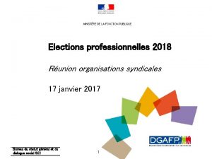 Elections professionnelles 2018 Runion organisations syndicales 17 janvier