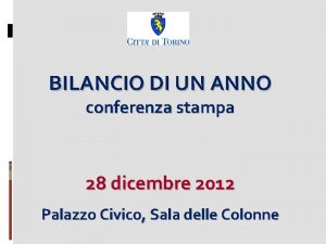 BILANCIO DI UN ANNO conferenza stampa 28 dicembre