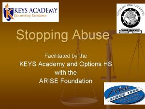 Stopping Abuse Facilitated by the KEYS Academy and