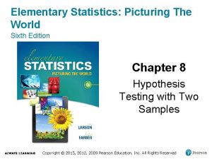 Elementary Statistics Picturing The World Sixth Edition Chapter