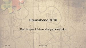 Elternabend 2018 Pfadi Laupen PfiLa und allgemeine Infos