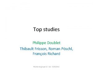 Top studies Philippe Doublet Thibault Frisson Roman Pschl