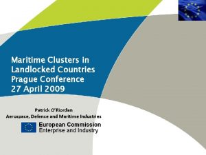 Maritime Clusters in Landlocked Countries Prague Conference 27