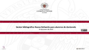 Gestor bibliogrfico Nuevo Refworks para alumnos de doctorado