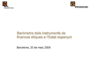 Barmetre dels instruments de finances tiques a lEstat