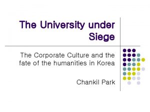 The University under Siege The Corporate Culture and
