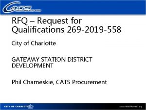 RFQ Request for Qualifications 269 2019 558 City