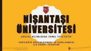 NANTAI NVERSTES SOSYAL BLMLERDE TEMEL STATSTK VERLERN DZENLENMES