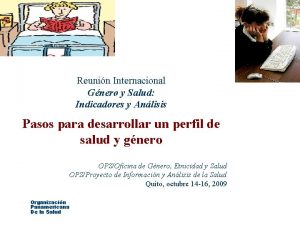 2005 Reunin Internacional Gnero y Salud Indicadores y