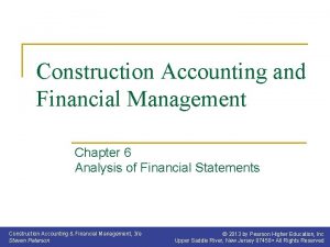 Construction Accounting and Financial Management Chapter 6 Analysis