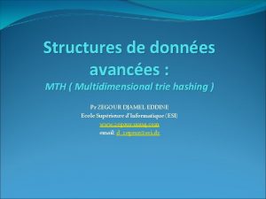 Structures de donnes avances MTH Multidimensional trie hashing