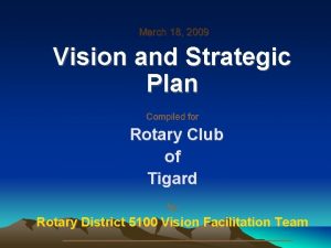 March 18 2009 Vision and Strategic Plan Compiled