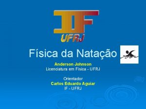 Fsica da Natao Anderson Johnson Licenciatura em Fsica