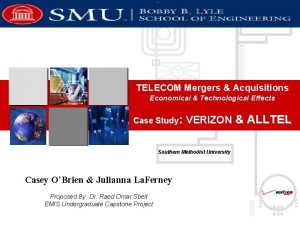 TELECOM Mergers Acquisitions Economical Technological Effects Case Study