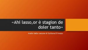 Ahi lasso or stagion de doler tanto Analisi