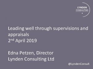 Leading well through supervisions and appraisals 2 nd